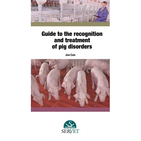 Guide to the recognition of pig disorders - Veterinary book - cover book - John Carr