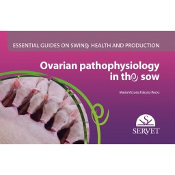 Ovarian Pathophysiology in the Sow.  Essential Guides on Swine Health and Production - Veterinary book - cover book