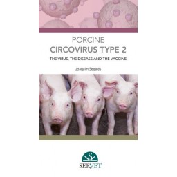 Porcine circovirus type 2: the Virus, the disease and the vaccine - Veterinary book - cover book - Joaquim Segales