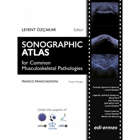 Sonographic Atlas for Common Musculoskeletal Pathologies - 9788870515763