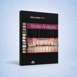 Smile Analysis - Elaine Halley - Dentistry Book - Book Cover - 9781737126119